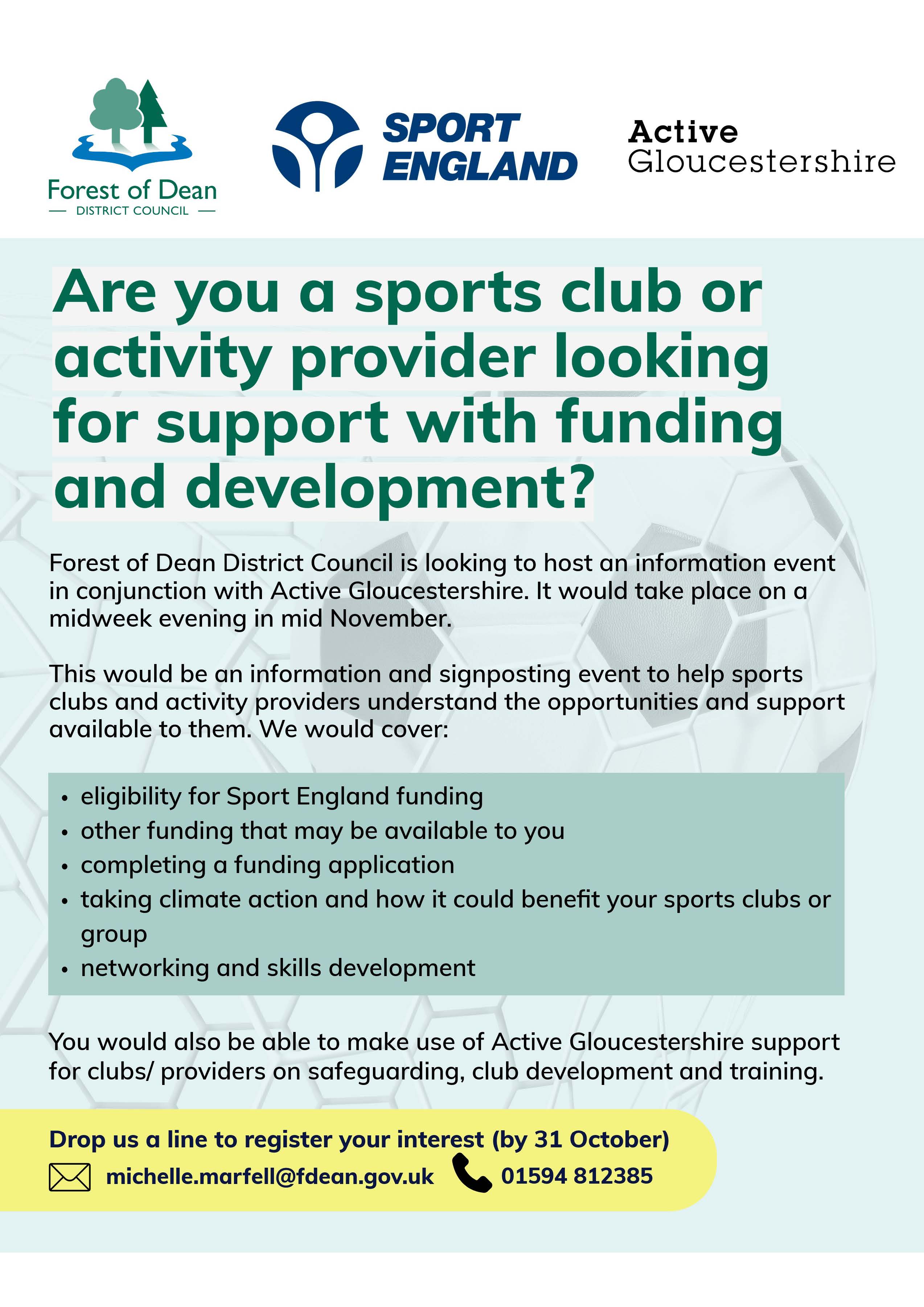 Are you a sports club or activity provider looking for support with funding and development? Contact michelle.marfell@fdean.gov.uk or 01594 812385